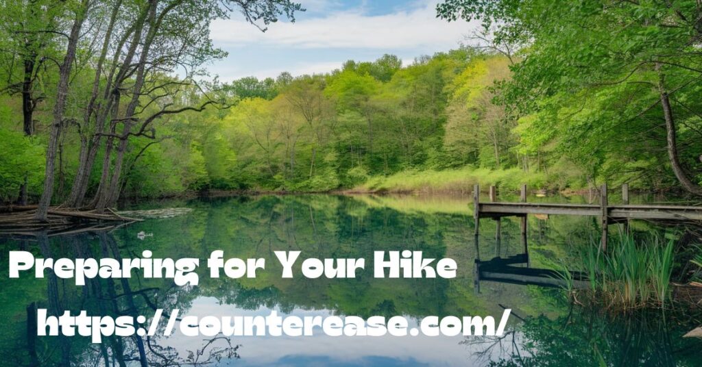 Preparing for Your Hike