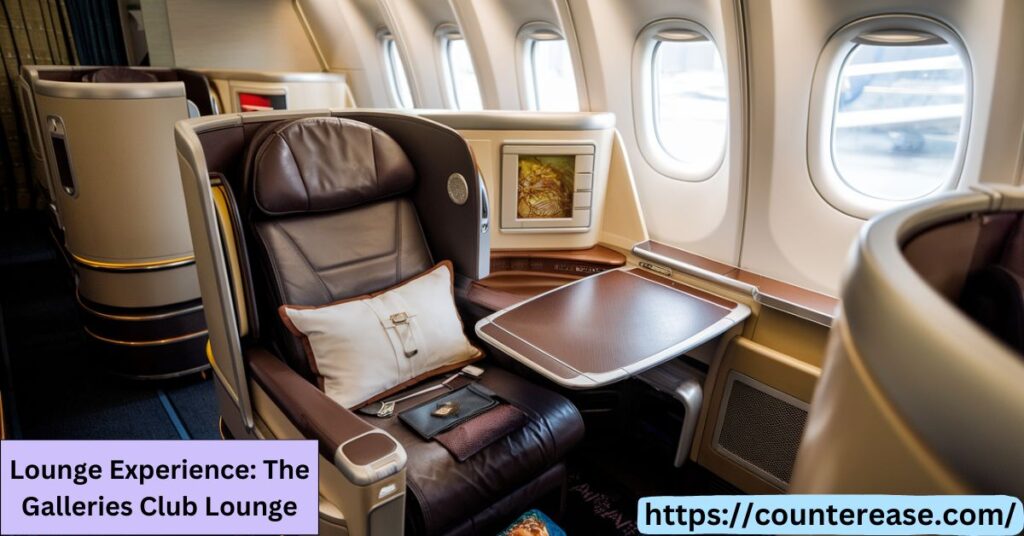 Lounge Experience: The Galleries Club Lounge