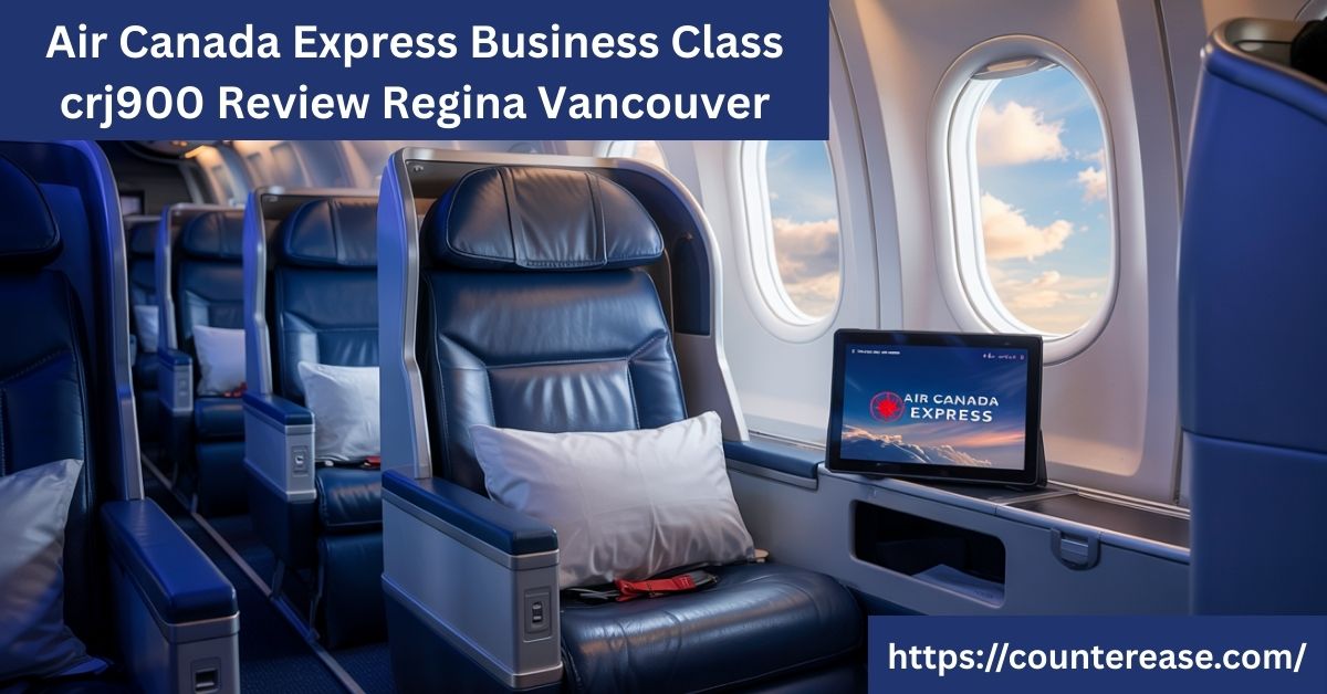 Air Canada Express Business Class crj900 Review Regina Vancouver
