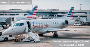 Review: American Eagle CRJ-900 First Class (DFW-BTR)