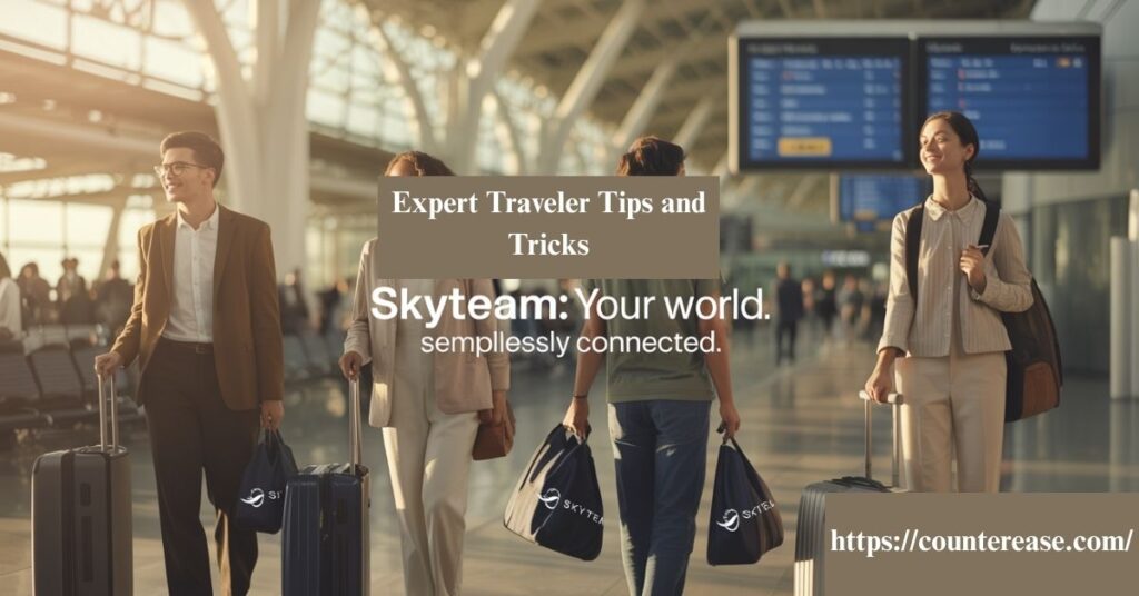 Expert Traveler Tips and Tricks