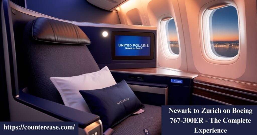 Newark to Zurich on Boeing 767-300ER - The Complete Experience