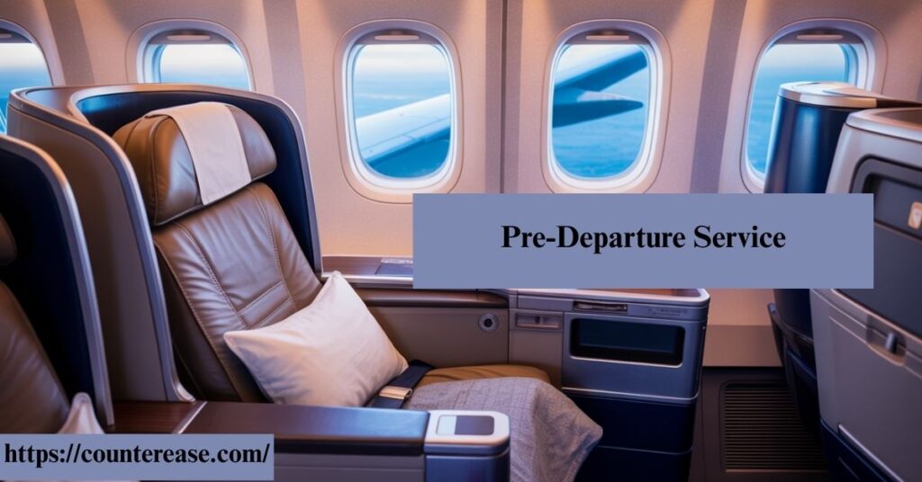Pre-Departure Service