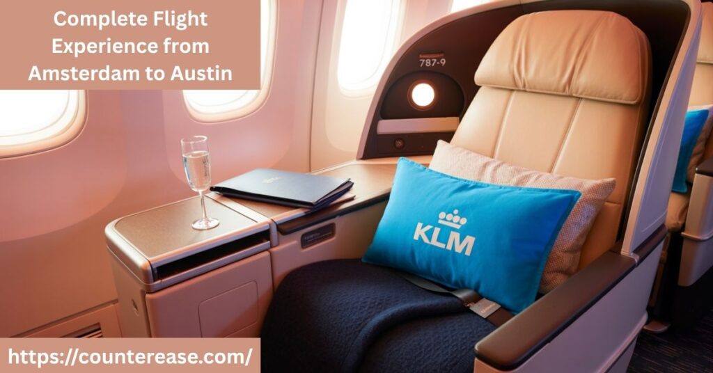 Complete Flight Experience from Amsterdam to Austin