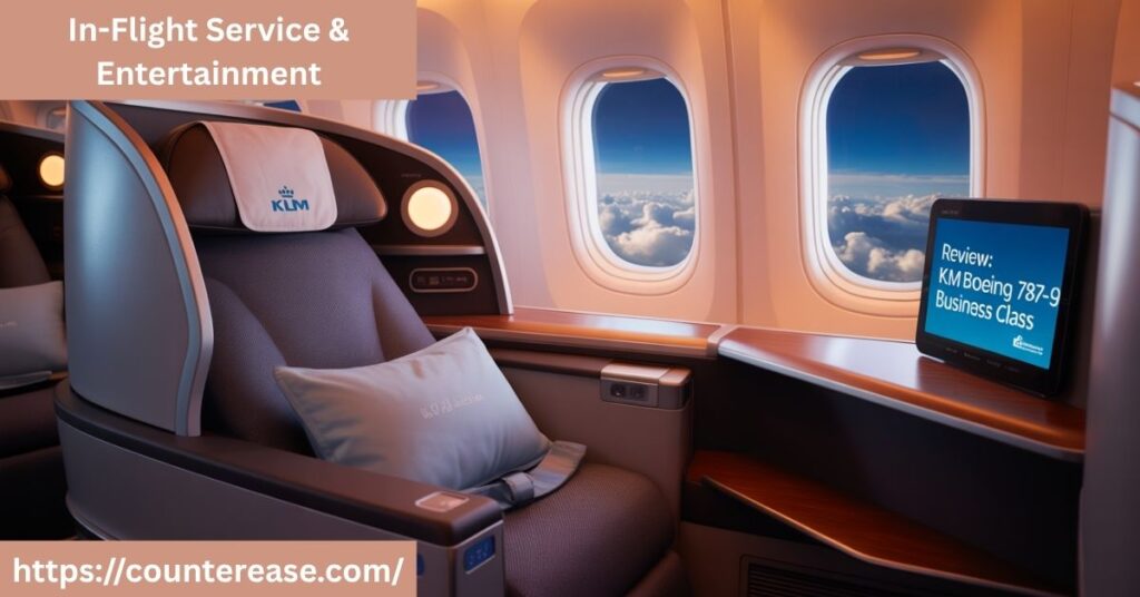 In-Flight Service & Entertainment