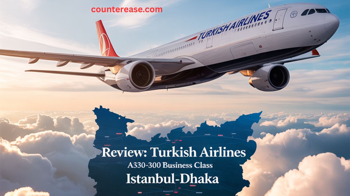 Review Turkish Airlines A330-300 Business Class Istanbul-Dhaka
